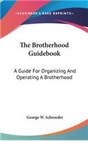 Brotherhood Guidebook