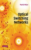 Optical Switching Network South Asian Edition