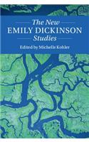 The New Emily Dickinson Studies