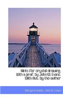 Hints for Crystal Drawing. with a Pref. by John W. Evans. with Illus. by the Author: (English)