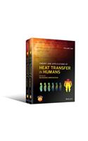 Theory and Applications of Heat Transfer in Humans, 2 Volume Set