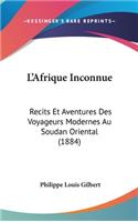 L'Afrique Inconnue