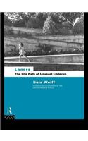 Loners: The Life Path of Unusual Children