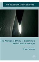 Memorial Ethics of Libeskind's Berlin Jewish Museum