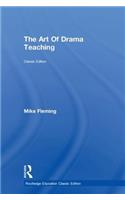 The Art Of Drama Teaching