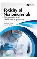 Toxicity of Nanomaterials: Environmental and Healthcare Applications