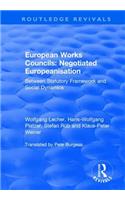 European Works Councils: Negotiated Europeanisation