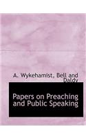 Papers on Preaching and Public Speaking