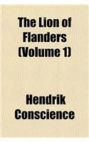 The Lion of Flanders (Volume 1)