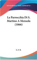 La Parrocchia Di S. Martino a Mensola (1866)