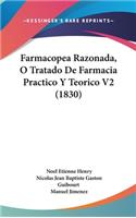 Farmacopea Razonada, O Tratado de Farmacia Practico y Teorico V2 (1830)