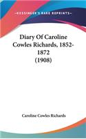 Diary of Caroline Cowles Richards, 1852-1872 (1908)