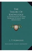The Theory Of Knowledge