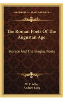 Roman Poets Of The Augustan Age