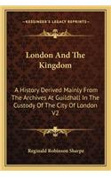 London And The Kingdom