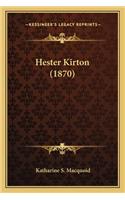 Hester Kirton (1870)