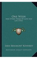 One Wish