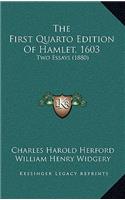 The First Quarto Edition Of Hamlet, 1603