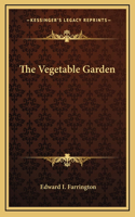 The Vegetable Garden