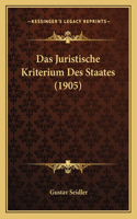 Das Juristische Kriterium Des Staates (1905)