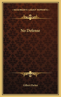 No Defense