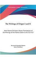 The Writings of Origen I and II