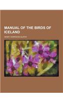 Manual of the Birds of Iceland: (English)