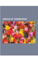 Areas of Edinburgh: Dean Village, Bonaly, Duddingston, New Town, Edinburgh, Stockbridge, Edinburgh, Granton, Edinburgh, Corstorphine, Shan