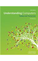 Understanding Computers: Today and Tomorrow, Introductory