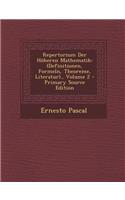 Repertorium Der Hoheren Mathematik: (Definitionen, Formeln, Theoreme, Literatur)., Volume 2: (Definitionen, Formeln, Theoreme, Literatur)., Volume 2