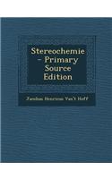 Stereochemie - Primary Source Edition