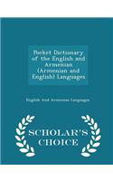 Pocket Dictionary of the English and Armenian (Armenian and English) Languages - Scholar's Choice Edition