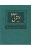 Tolstoy - Primary Source Edition