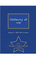 Outlawry of War - War College Series