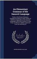 An Elementary Grammar of the Sanscrit Language