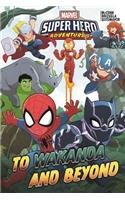 Marvel Super Hero Adventures: To Wakanda And Beyond