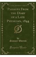 Passages from the Diary of a Late Physician, 1844, Vol. 2 (Classic Reprint)