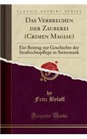 Das Verbrechen Der Zauberei (Crimen Magiae)