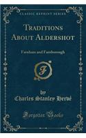 Traditions about Aldershot