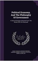 Political Economy, And The Philisophy Of Government
