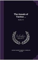 The Annals of Tacitus ...