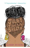 Juliet Takes A Breath