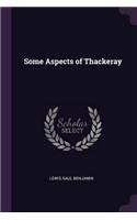 Some Aspects of Thackeray