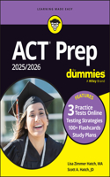 ACT Prep 2025/2026 for Dummies: Book + 3 Practice Tests & 100+ Flashcards Online