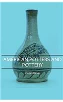 American Potters and Pottery