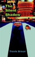 The Silent Shadow