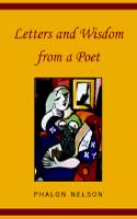 Letters and Wisdom from a Poet