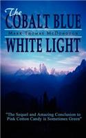 Cobalt Blue White Light