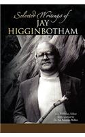 Selected Writings of Jay Higginbotham