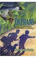 Orphans